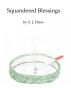 Squandered Blessings by  