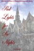 Red Lights for Six Nights by Carl Reader