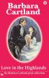 02 Love in the Highlands by Barbara Cartland