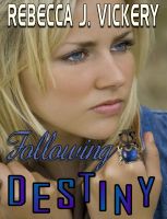 Cover for 'Following Destiny'