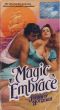 Magic Embrace by Jennifer  Horsman