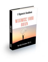 Cover for 'Maximize Your Brain - A Hypnosis Handbook'