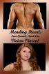 Mending Hearts: Love Eternal Book One by Vivian Vincent