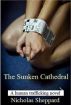 The Sunken Cathedral (A human trafficking novel) by Nicholas Sheppard