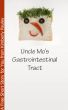 Uncle Mo's Gastrointestinal Tract by Kimberly Pauley