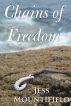 Chains of Freedom by redfeatherwriting