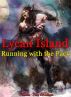 Lycan Island: Running with the Pack by Vianka Van Bokkem