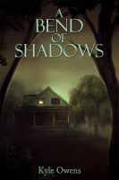 Cover for 'A Bend of Shadows'