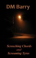 Cover for 'Screeching Chords and Screaming Tyres'