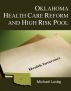 Oklahoma Health Care Reform and High-Risk Pool by Michael Lustig