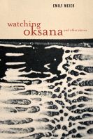 Cover for 'Watching Oksana and Other Stories'