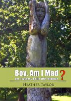 Cover for 'Boy. Am I Mad?'