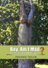 Boy. Am I Mad? by Heather Taylor