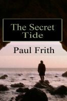 Cover for 'The Secret Tide'