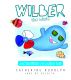 Wilber The Whale And His Propeller Tail by Catherine Rudolph
