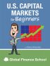 American Capital Market by Global Finance School 