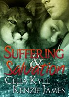 Cover for 'Suffering & Salvation (Celia Kyle & Kenzie James)'