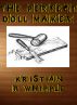 The Perfect Doll Maker (horror thriller) by Kristian R. Whipple