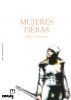 Mujeres Fieras by Any Carmona