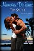 Memories Die Last by Tim Smith