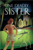 Cover for 'One Deadly Sister (Sandy Reid Mystery Series)'