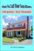 How To Sell Your Own House by Silvio Famularo