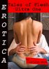 Erotica: Tales of Flesh, Ultra One by Lillian Snow