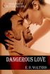 Dangerous Love (Book 4 of the Fitzgerald Family) by Ednah Walters