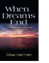 When Dreams End by Miles Harman