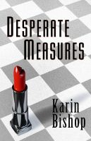 Cover for 'Desperate Measures'