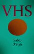 VHS (part one) by Pablo D'Stair