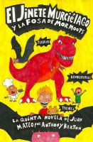 Cover for 'El Jinete Murci&eacute;lago y la Fosa de Mormoops'