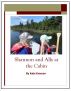 Shannon and Ally at the Cabin by Kate Everson