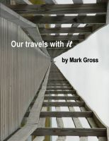 Cover for 'Our travels with it'
