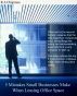 5 mistakes to avoid when renting Office space by Roger Chapman