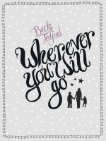 Cover for 'Wherever You Will Go'