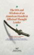 The Wit and Wisdom of an American Hanshi & Effectual Thought Leader by Hanshi Stephen F. Kaufman