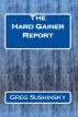 The Hard Gainer Report by Greg Sushinsky