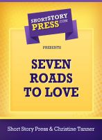 Cover for 'Seven Roads To Love'