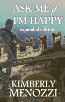 Cover for 'Ask Me if I'm Happy (Expanded Edition)'