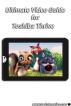 Toshiba Thrive Video Guide by DVD Catalyst 