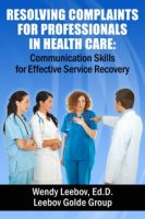 Cover for 'Resolving Complaints for Professionals in Health Care'