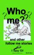 Who me? by Di Allen