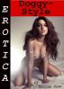 Erotica: Doggy-Style, Tales of Sex by Lillian Snow