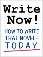 Cover for 'WRITE NOW! (How To Write That Novel--Today)'
