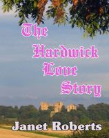 Cover for 'The Hardwick Love Story'