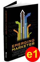 Cover for 'Emerging Marketer - Engaging Today's Users, Pursuing Tomorrow's Media (eBook 1)'