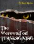 The Werewolf on Thanksgiving: A FREE Holiday Short by Rusty Fischer by Rusty Fischer