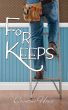 For Keeps by Chautona Havig