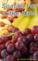 Cover for 'Snacks For Little Kids'